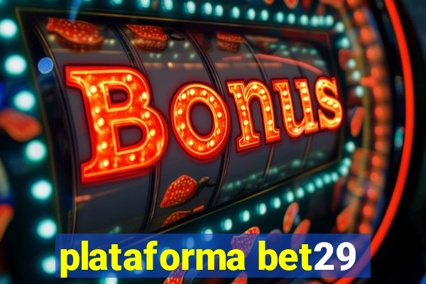 plataforma bet29